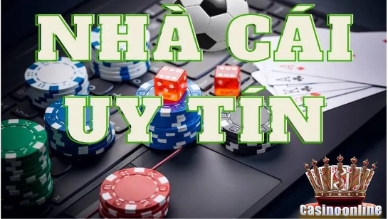 Casino online – Lựa chọn nhà cái an toàn và uy tín