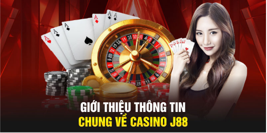 J88 – Điểm Hẹn Casino Trực Tuyến Uy Tín, Nhiều Game Hay