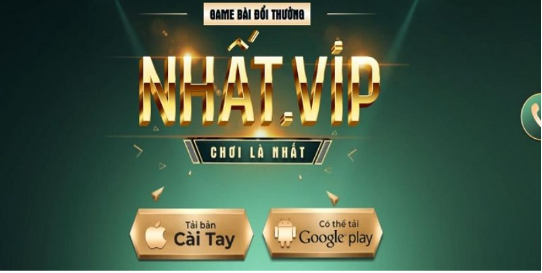 Nhat Vip – Nâng Tầm Trải Nghiệm Với Việc Tải App Nhà Cái