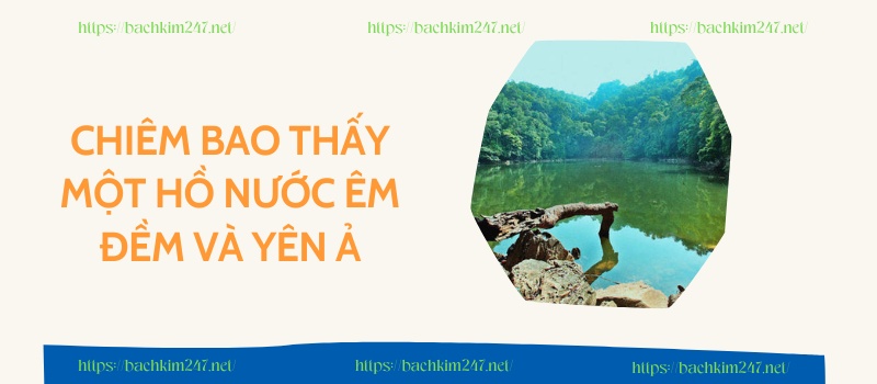 Chiêm bao thấy một hồ nước êm đềm và yên ả